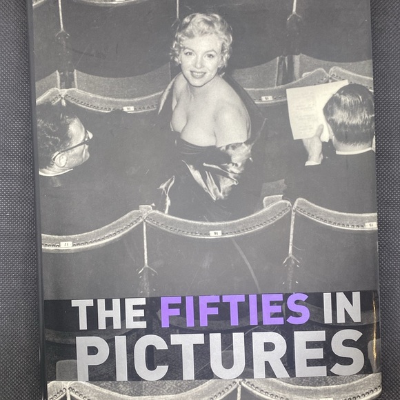 The Fifties (50’s) In Pictures Parragon, James Lescott, Marilyn Monroe Cover - Picture 1 of 2